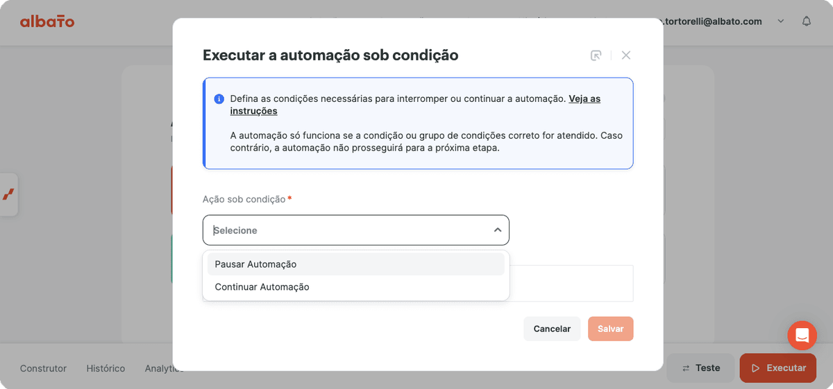 Escolher a ação quando a condição for atendida