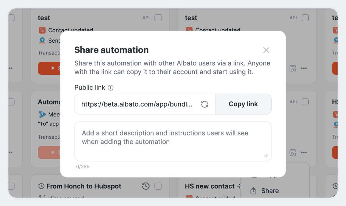 The Share automation window open over a blurred automations list: the title "Share automation", a line saying the automation can be shared with other Albato users via a link, a "Public link" field with a refresh icon next to a "Copy link" button, and an empty description field with a 0/255 counter underneath